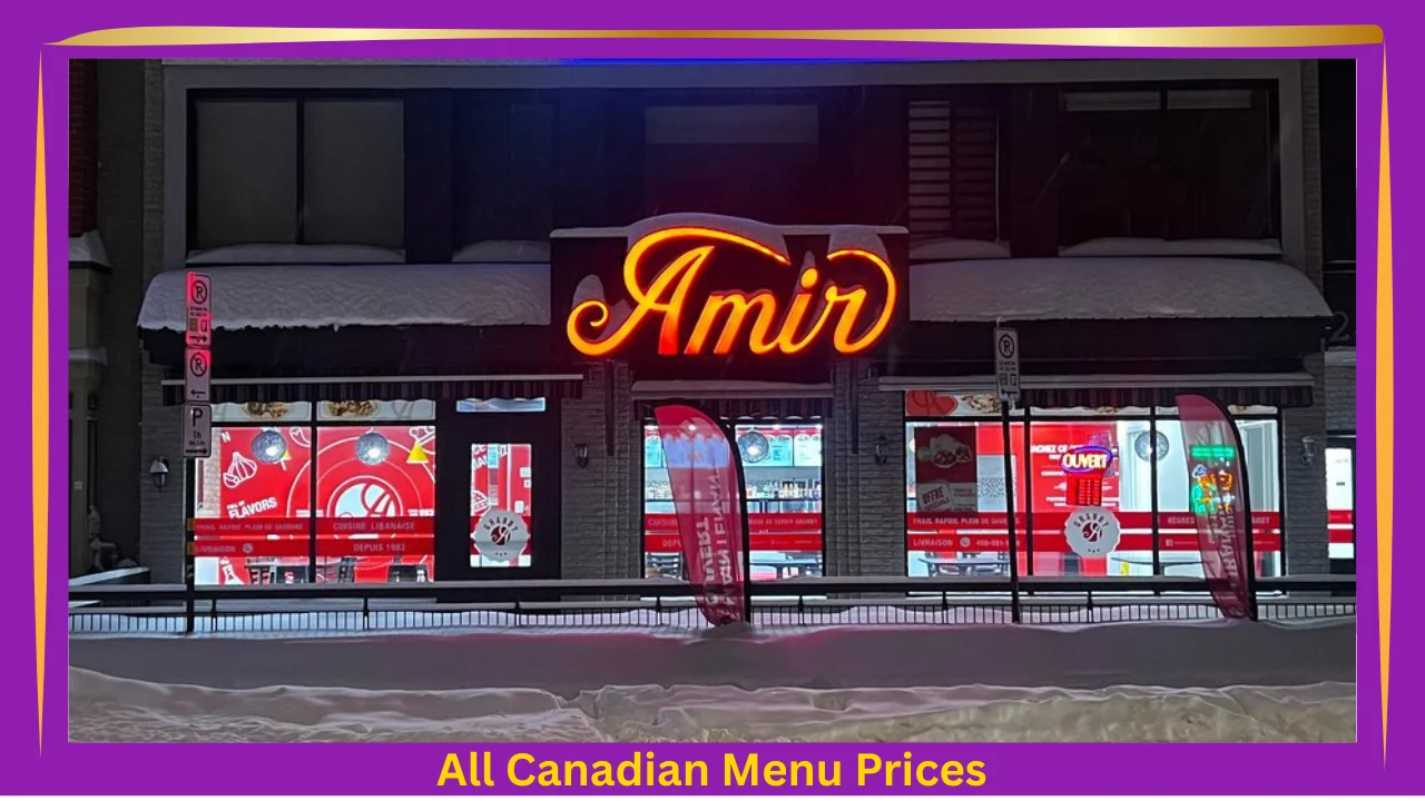 Amir Restaurant Menu With Prices In Canada