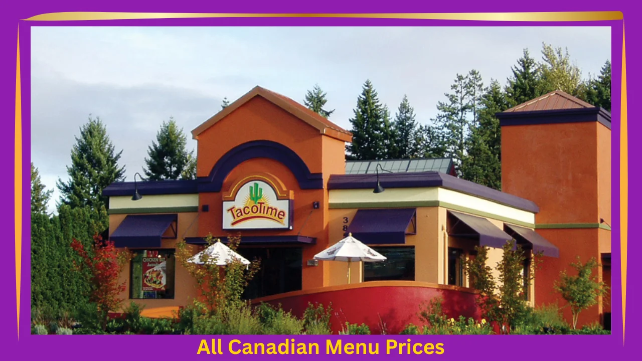Taco Time Menu With Prices In Canada