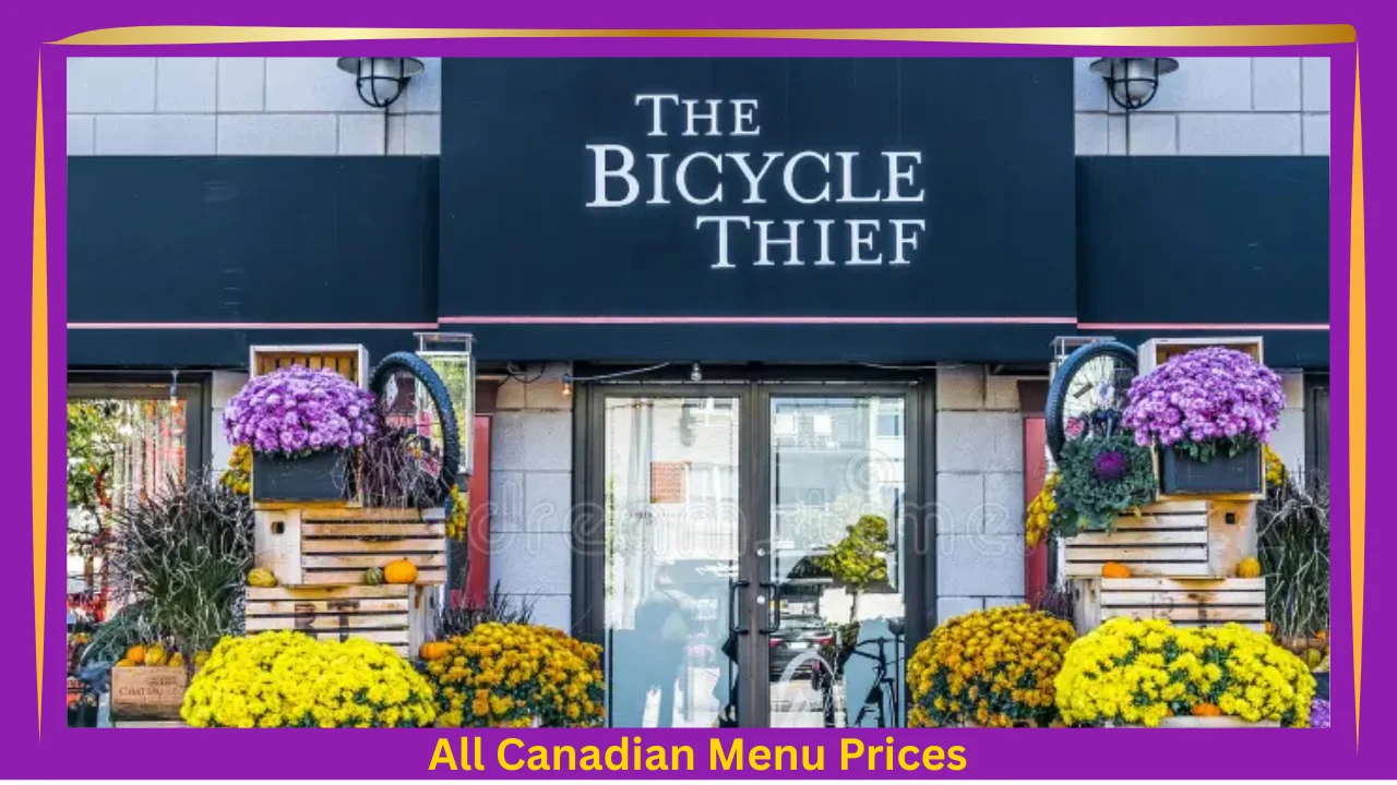 Bicycle Thief Menu Prices In Canada 1 The Bicycle Thief Menu With Prices In Canada