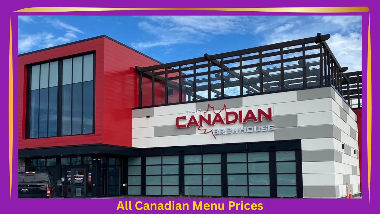The Canadian Brewhouse Menu Prices In Canada 1 The Canadian Brewhouse Menu With Prices In Canada