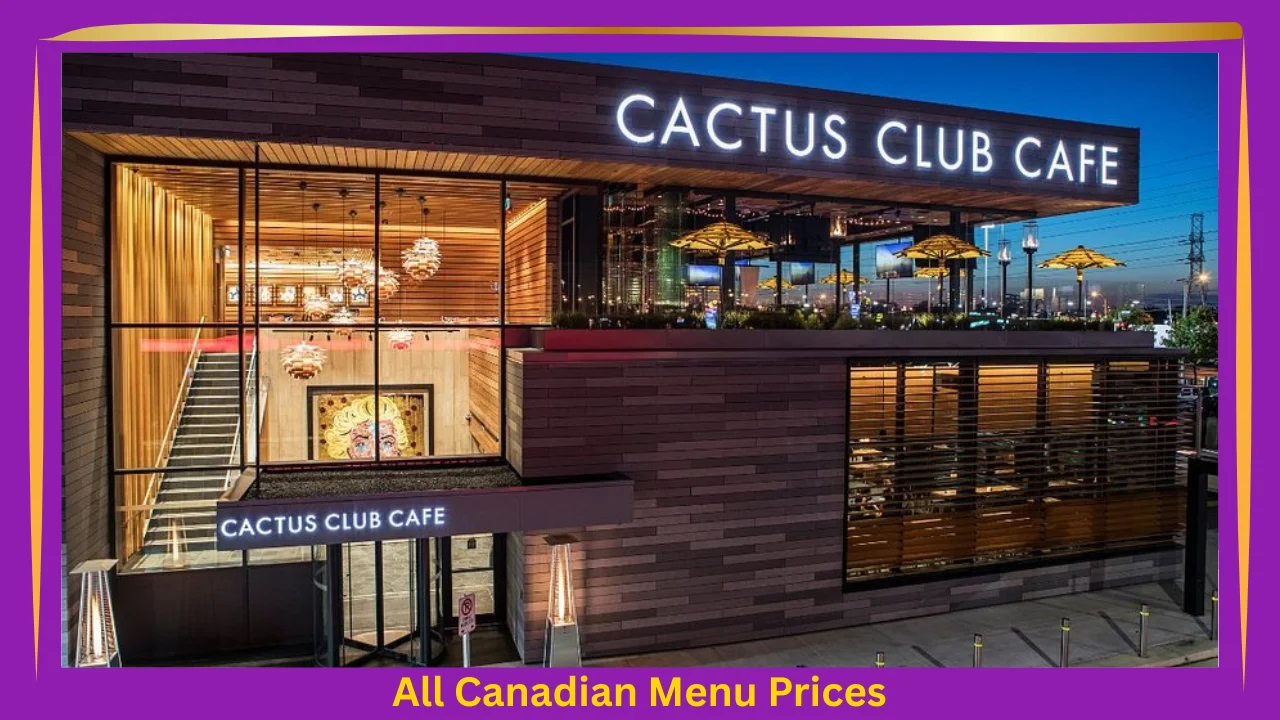 Cactus Club Cafe Menu Prices In Canada 1 Cactus Club Cafe Menu With Prices In Canada