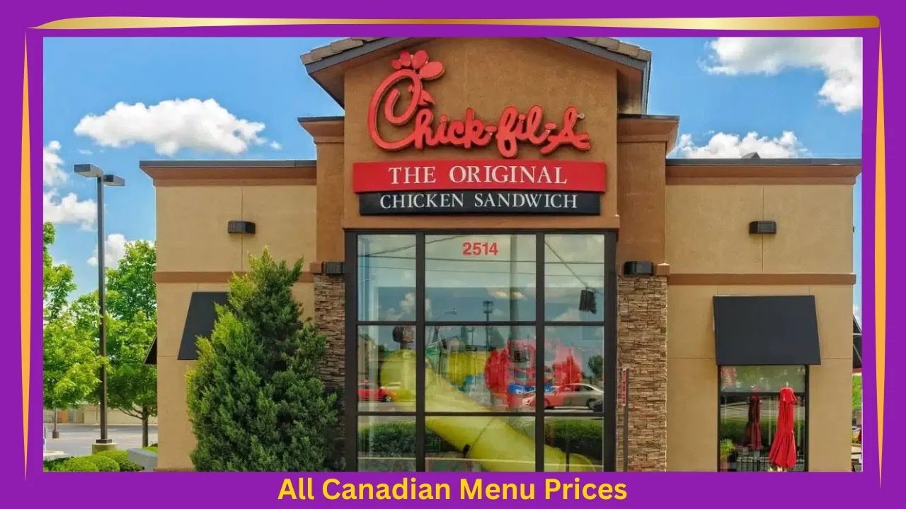 Chick-fil-A Menu With Prices In Canada