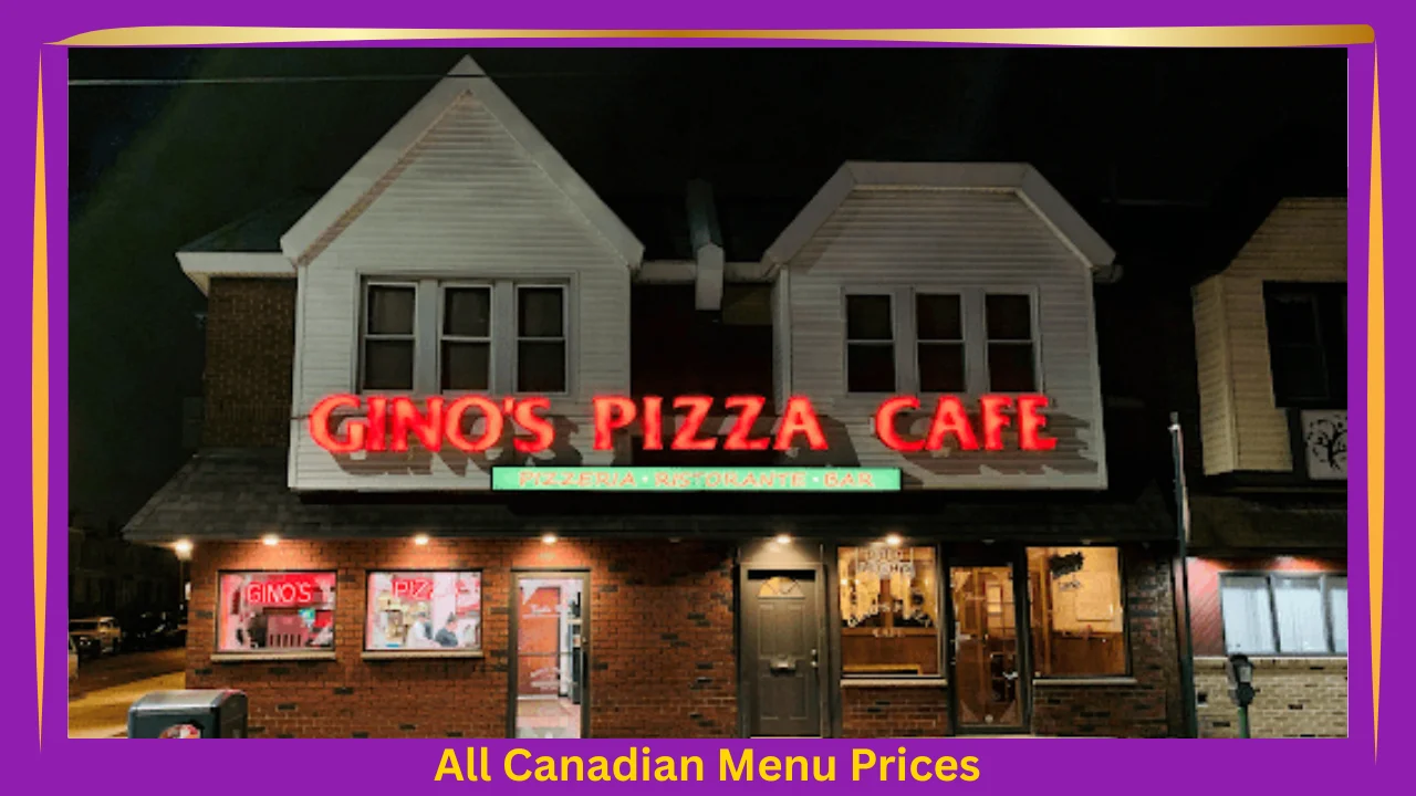 Gino’s Pizza Meu Prices In Canada 1 Gino's Pizza Menu With Prices In Canada