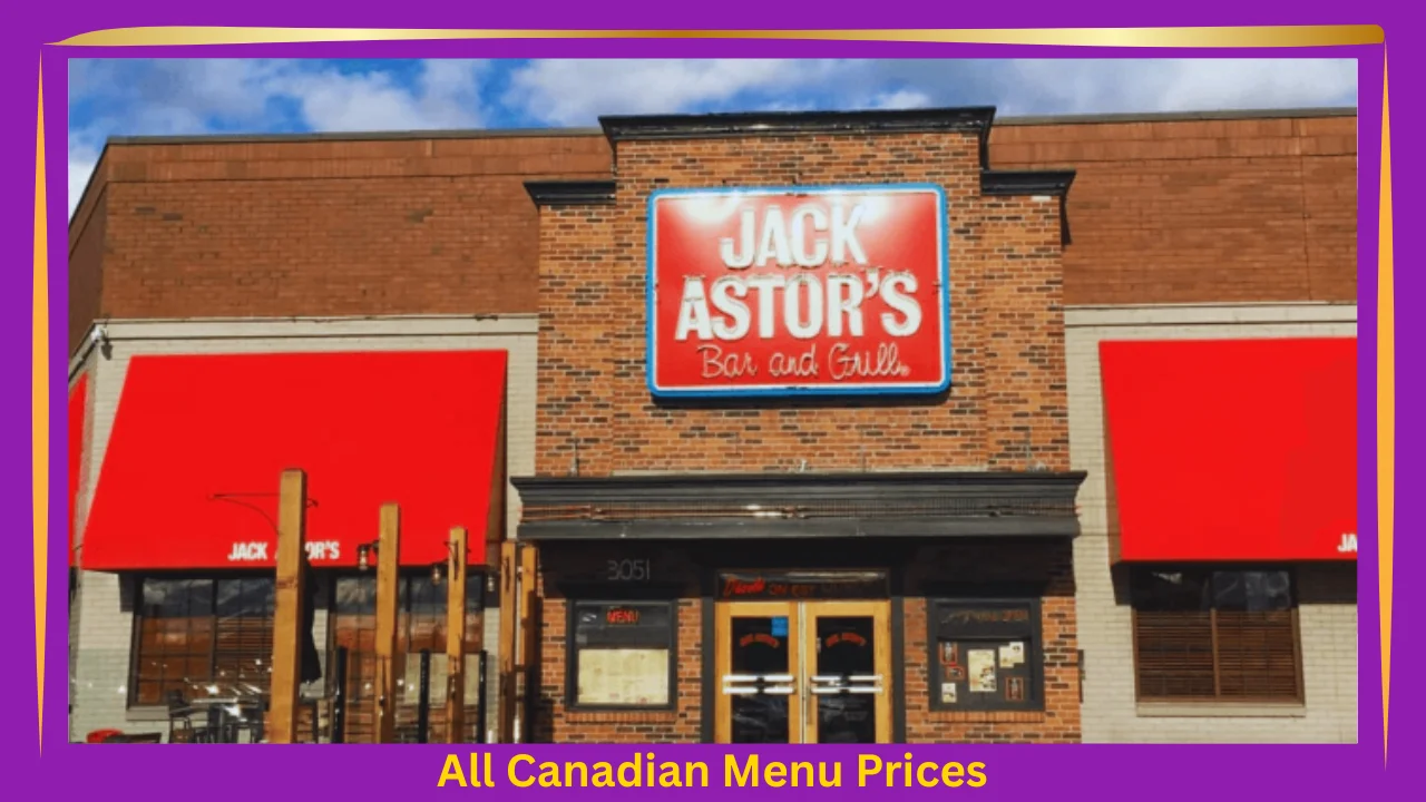 Jack Astor’s Menu Prices In Canada