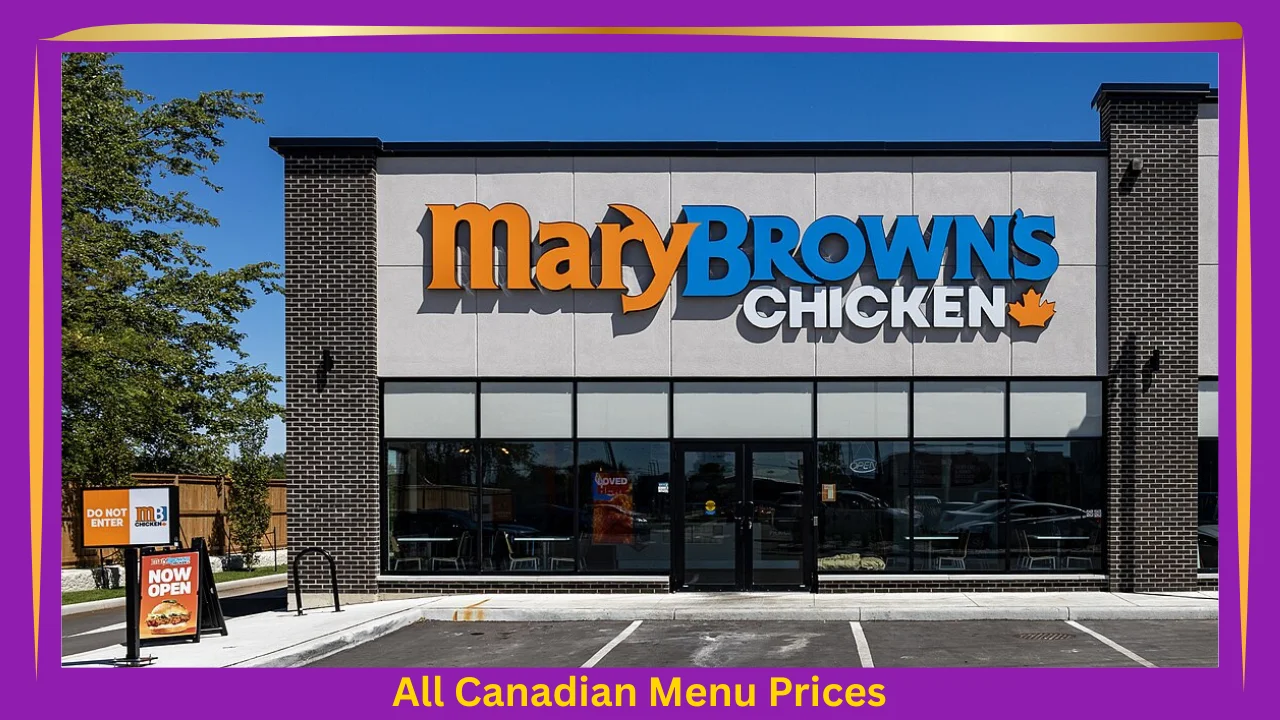 Mary Brown's Chicken Menu With Prices In Canada