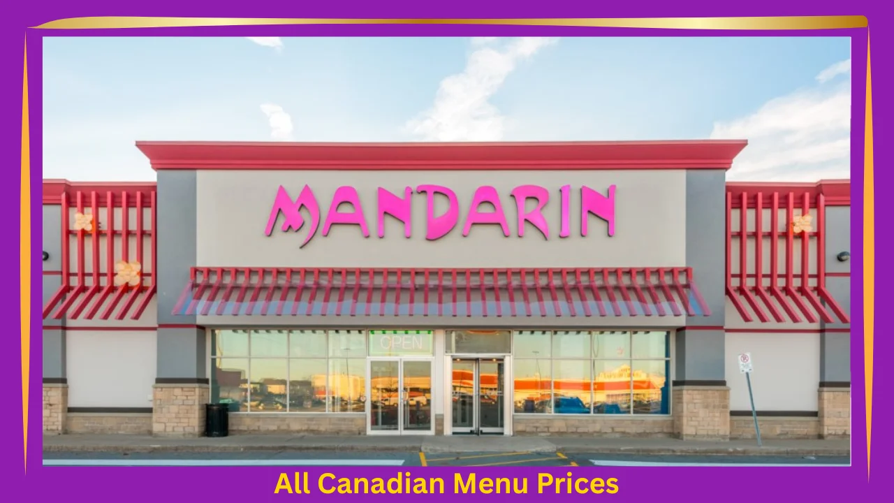 Mandarin Restaurant Menu Prices In Canada