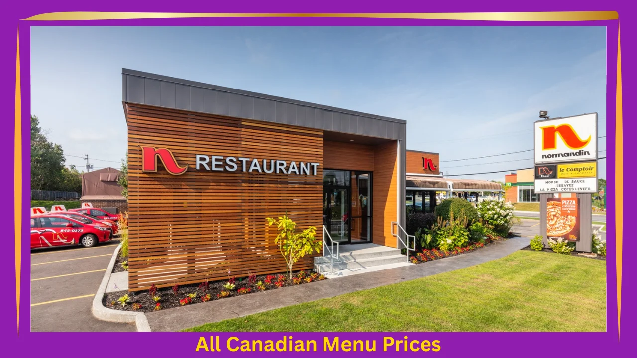 Restaurant Normandin Menu Prices In Canada